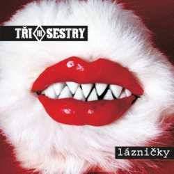 Tri Sestry : Laznicky